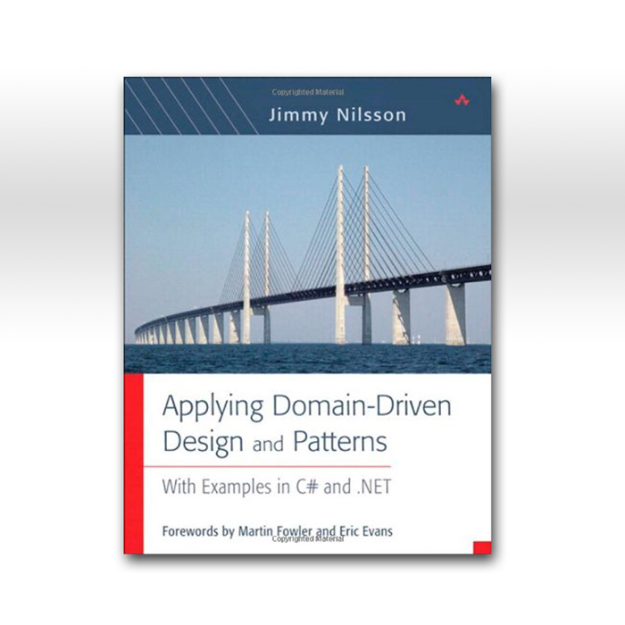 Applying-Domain-Driven-Design-and-Patterns-by-Jimmy-Nilsson